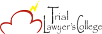 Trial Lawyer's College